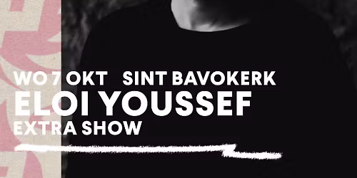 Eloi Youssef • Sint Bavokerk — Muziek in Haarlem