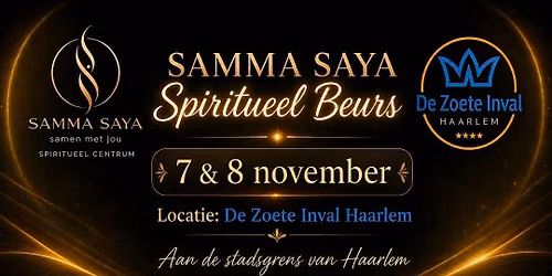 Spirituele beurs Samma Saya Haarlem in Haarlem